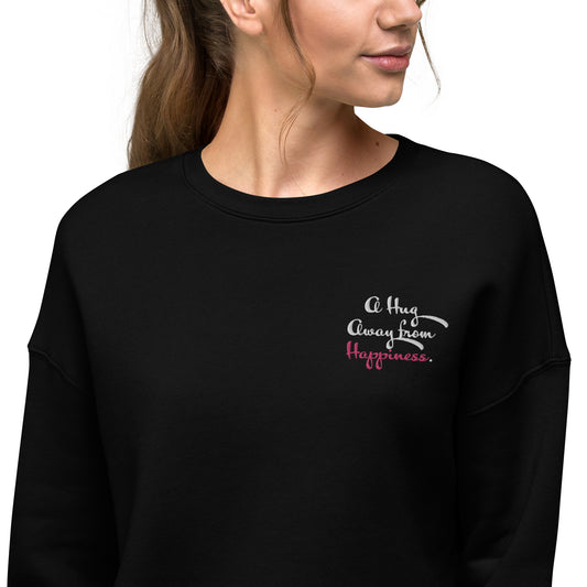 Crop-Pullover "A Hug Away from Happiness"