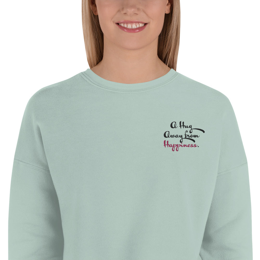 Crop-Pullover "A Hug Away from Happiness"