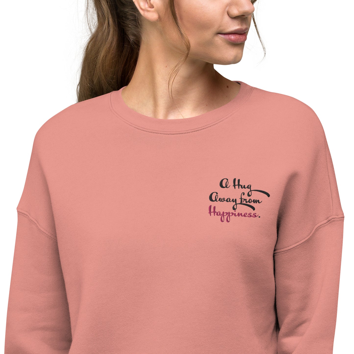 Crop-Pullover "A Hug Away from Happiness"